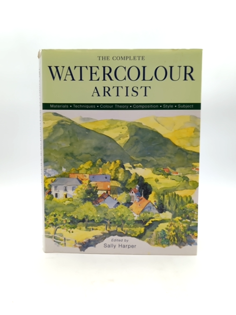 Complete Watercolour Artist by Sally Harper (Hardcover, 1994) Art Instruction by Sally Harper