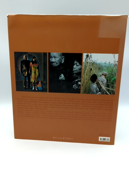Thai-Cong My Parents: An Homage to Fashion, Photography and Life by Thai-Cong by Thai-Cong Quach