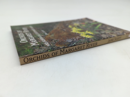 Orchids of Margaret River and Australia's Outhwest Cape by Jane Scott, Botany by Jane Scott