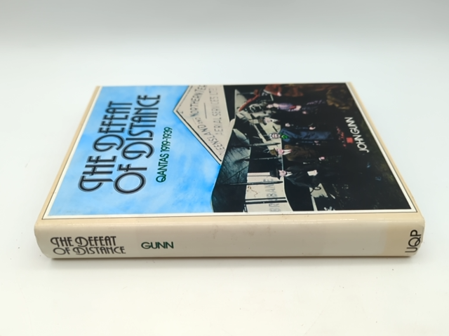 The Defeat of Distance: Qantas, 1919-1939 by John Gunn (Hardcover, 1985) 1st Ed by John Gunn