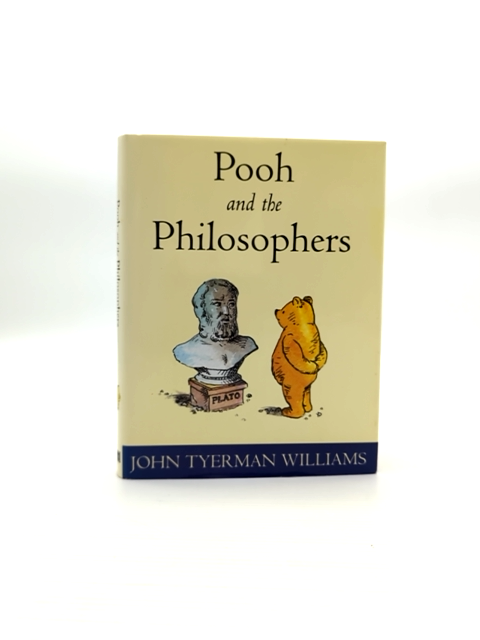 Pooh And The Philosophers by John Tyerman Williams, Children's Books by John Tyerman Williams