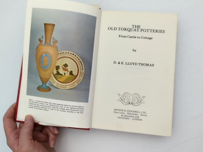 The Old Torquay Potteries by D & E Lloyd Thomas (Hardcover, 1978) by D & E Lloyd Thomas