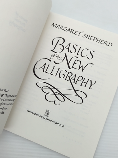 Basics Of The New Calligraphy by Margaret Shepherd (Paperback, 1988) Calligraphy by Margaret Shepherd