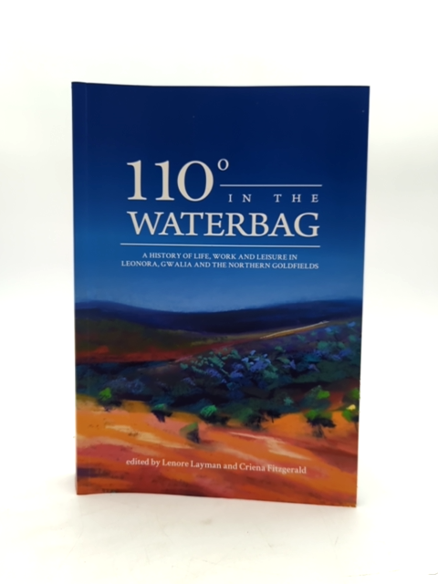 110 Degrees In The Waterbag by Criena Fitzgerald (Paperback) Signed by Criena Fitzgerald
