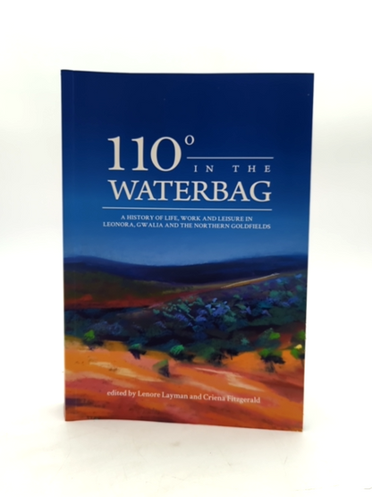 110 Degrees In The Waterbag by Criena Fitzgerald (Paperback) Signed by Criena Fitzgerald