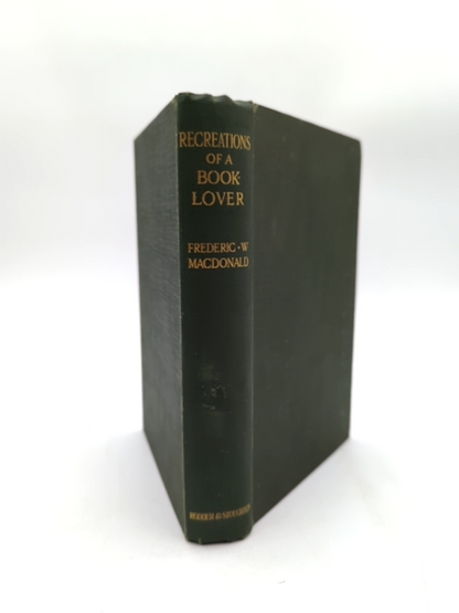 Recreations Of Book-lover by Frederic W MacDonald (Cloth, 1911) by Frederic W Macdonald