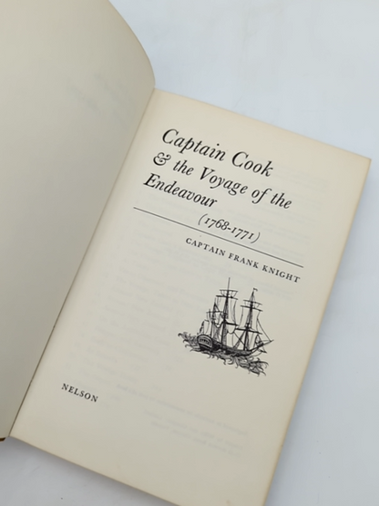 Captain Cook The Voyage Of The Endeavour by Captain Frank Knight by Captain Frank Knight