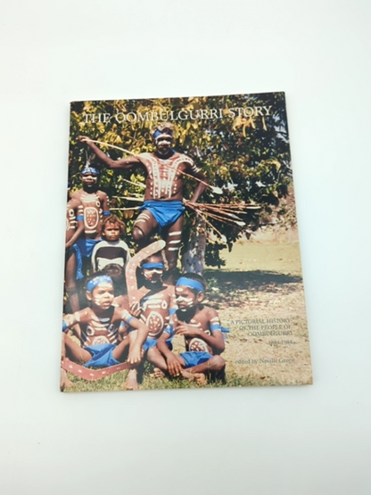 THE OOMBULGURRI STORY by Neville Green, Australian History, Scarce, Rare by Neville Green (Ed.)