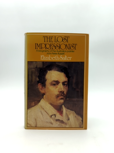 The Lost Impressionist by Elizabeth SALTER, Art History by Elizabeth Salter
