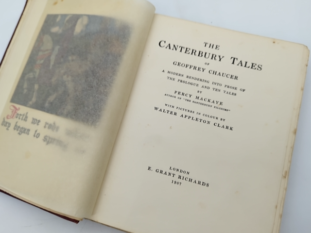 The Canterbury Tales Of Geoffrey Chaucer by Percy Mackaye (Cloth, 1907) by Percy Mackaye