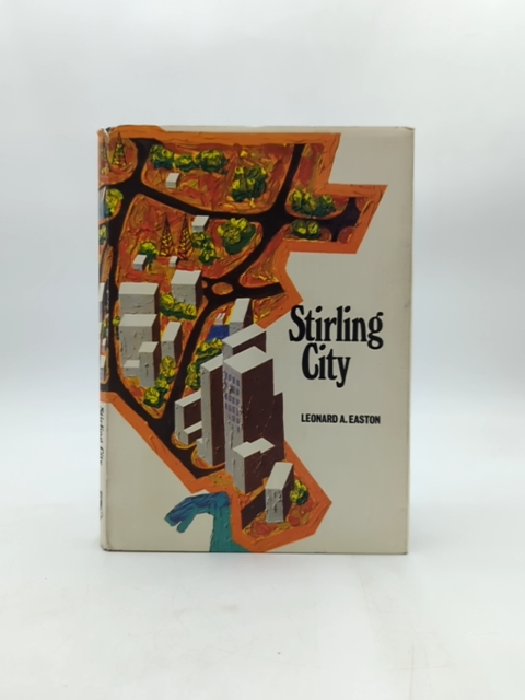 Stirling City by Leonard A Easton (Hardcover, 1971) Western Australia History by Leonard A Easton