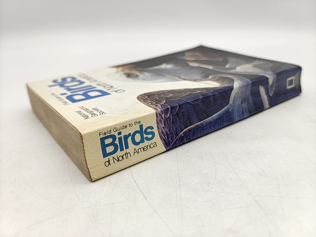 Field Guide To The Birds Of North America by National Geographic Society by National Geographic Society