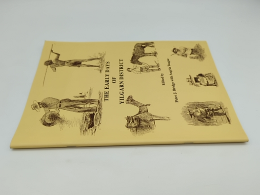 The Early Days Of Yilgarn District by Angela Teague (Hardcover) 0859054454 by Peter J. Bridge, Angela Teague