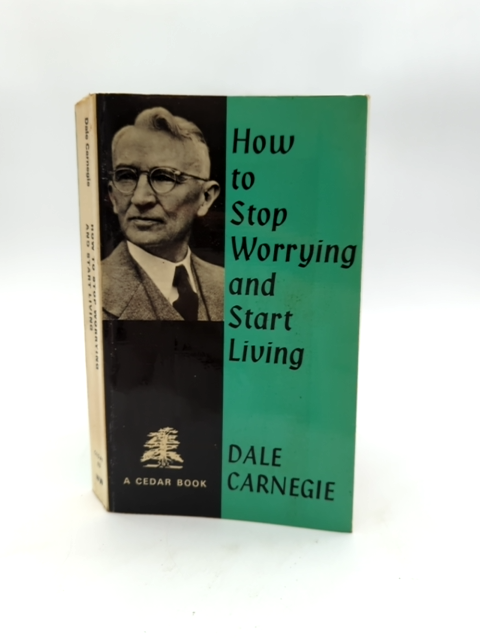 How To Stop Worrying And Start Living by Dale Carnegie (paperback 1977) by Dale Carnegie