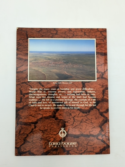 A Hard Road Francis Byrne Frank Nissl Kimberley Aboriginal Mission History WA by Francis Byrne