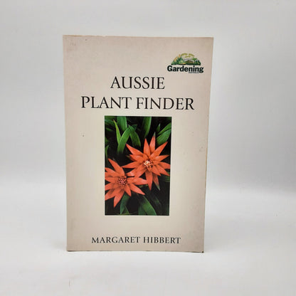 Aussie Plant Finder by Margaret Hibbert PB 2004 Species Identification Garden by Margaret Hibbert