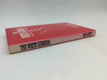 The White Gurkhas: Australians At The Second Battle Of Krithia, Ronald James Aus by Ronald James Austin