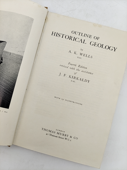 Outline Of Historical Geology by John Francis Kirkaldy (Cloth, 1959) by John Francis Kirkaldy