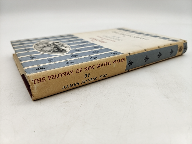 The Felonry Of New South Wales by James Mudie (Hardcover, 1965) by James Mudie