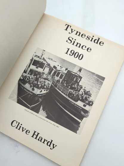 Tyneside Since 1900 by Clive HARDY (Paperback, 1988) Local History by Clive Hardy