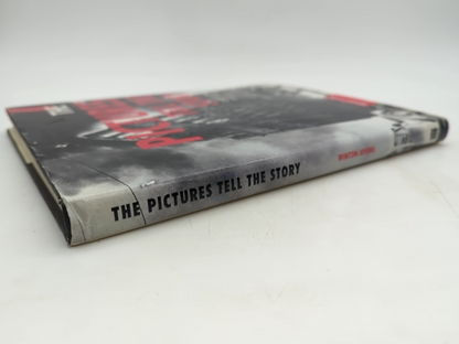 The Pictures Tell The Story: Outstanding Images From Century Of Australian Press by Winton Irving