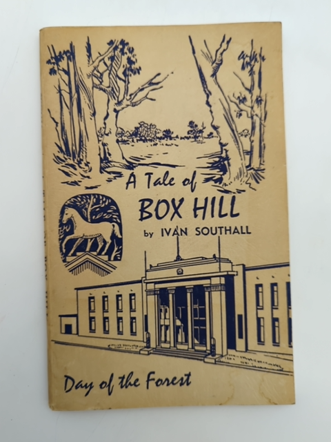 The Tale of Box Hill by Ivan Southall, Australian History by Ivan Southall