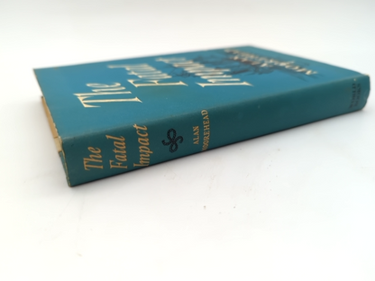 The Fatal Impact by Alan Moorehead (Hardcover, 1967) by Alan Moorehead