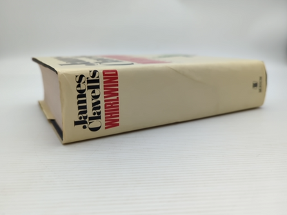 Whirlwind James Clavell 1986 First Edition 1st Impression Hardcover, Dust Jacket by James Clavell