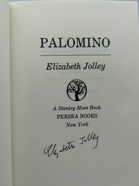 Palomino (Stanley Moss Book) by Elizabeth Jolley (Paperback, 1987) 1st Ed Signed by Elizabeth Jolley