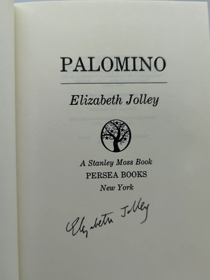 Palomino (Stanley Moss Book) by Elizabeth Jolley (Paperback, 1987) 1st Ed Signed by Elizabeth Jolley