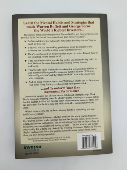 The Winning Investment Habits Of Warren Buffett And George Soros by Mark Tier by Mark Tier