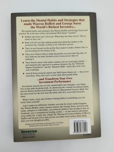 The Winning Investment Habits Of Warren Buffett And George Soros by Mark Tier by Mark Tier