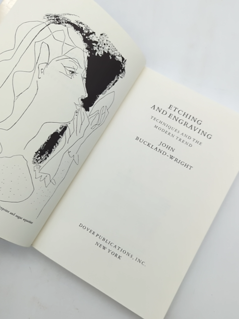Etching And Other Graphic Arts: An Illustrated Treatise,, George Taylor Plowman by John Buckland-Wright