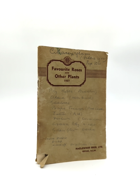Favourite Roses And Other Plants by Hazelwood Bros (1937) by Hazelwood Bros