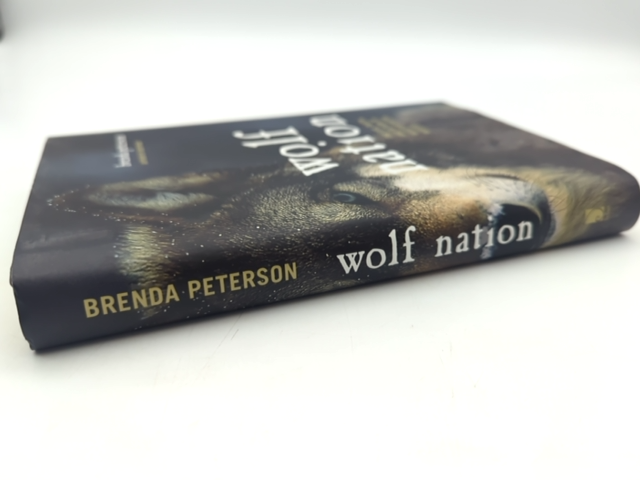 Wolf Nation: The Life, Death, And Return Of Wild American Wolves (a Merloyd Lawr by Brenda Peterson