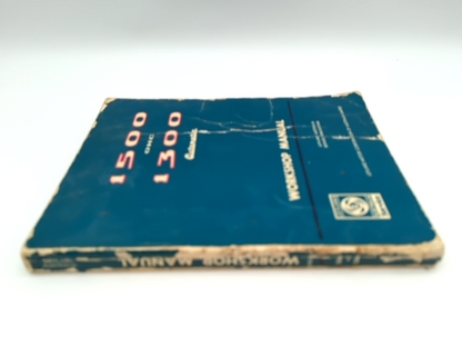 1500 OHC & 1300 Automatic Workshop Manual by Leyland Australia (Book) 0909703019 by Leyland Australia