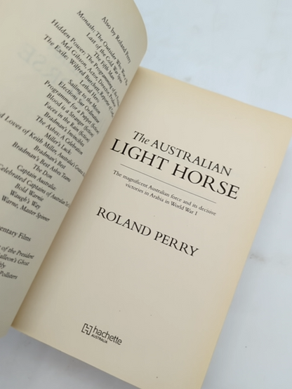 The Australian Light Horse by Roland Perry, Australian History by Roland Perry