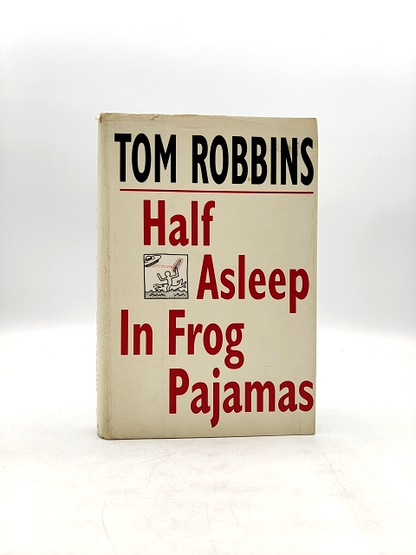 Half Asleep In Frog Pajamas by Tom Robbins, Modern Literature by Tom Robbins