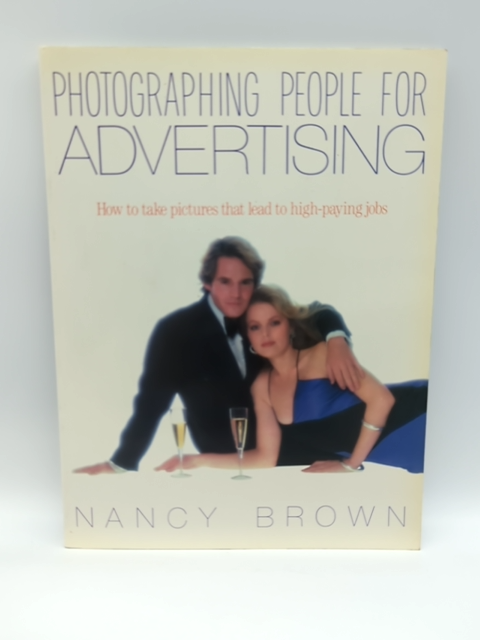 Photographing People for Advertising by Nancy Brown (Paperback, 1986) Vintage by Nancy Brown