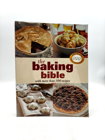 The Baking Bible: with more than 300 Recipes by Murdoch Books (Paperback) by Not Available
