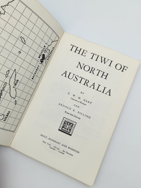 The Tiwi Of North Australia (case Studies In Cultural Anthropology), C. W. M. An by C. W. M. And Arnold R. Pilling Hart