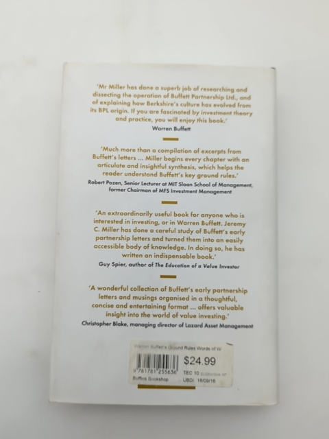 Warren Buffett's Ground Rules: Words Of Wisdom From The Partnership Letters Of T by Jeremy Miller