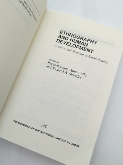 Ethnography And Human Development Context And Meaning In Social Inquiry, Anne C by Anne Colby