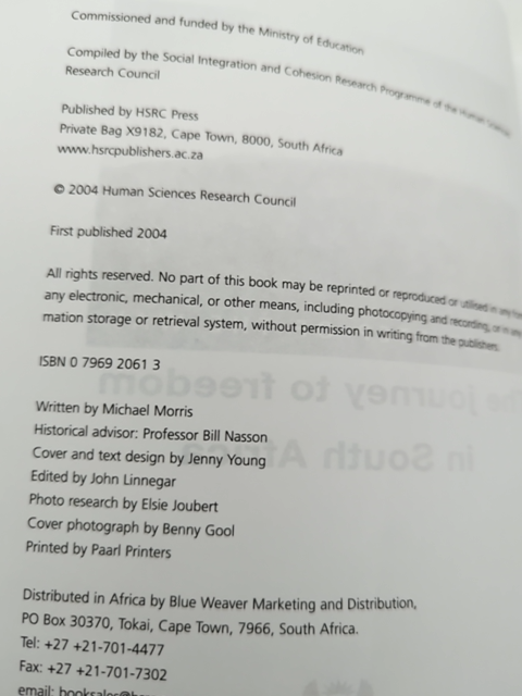 Every Step Of The Way: The Journey To Freedom In South Africa by Michael Morris by Michael Morris, Ministry of Education Staff