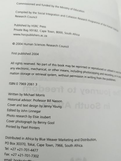 Every Step Of The Way: The Journey To Freedom In South Africa by Michael Morris by Michael Morris, Ministry of Education Staff