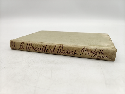 Wreath Of Roses by Elizabeth Taylor (Cloth, 1949) 1st Edition by Elizabeth Taylor