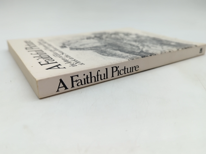 Faithful Picture: Letters Of Eliza And Thomas Brown, York In The Swan River WA by Eliza Brown