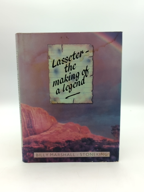Lasseter: The Making Of Legend by Billy Marshall-Stoneking, Australian Gold by Billy Marshall-Stoneking