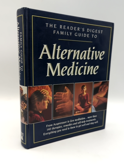Family Guide to Alternative Medicine by Reader's Digest (Hardcover, 1992) 1st Ed by Reader's Digest
