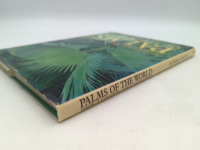 An Informative, Practical Guide To Palms Of The World: Their Cultivation,and Lan by Alec M. Blombery